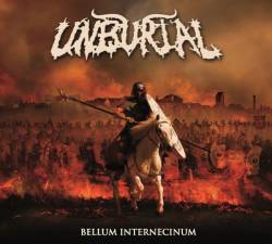 Unburial : Bellum Internecinum
